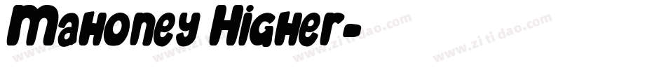 Mahoney Higher字体转换